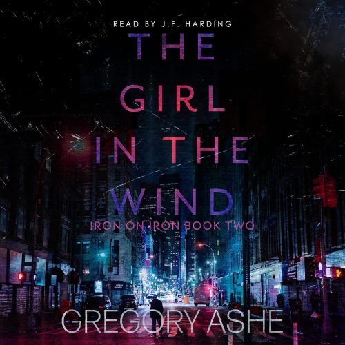 کتاب صوتی The Girl in the Wind: Iron on Iron, Book 2 [انگلیسی]