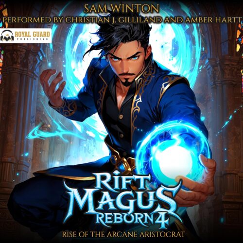 کتاب صوتی Rift Magus Reborn 4: Rise of the Arcane Aristocrat [انگلیسی]