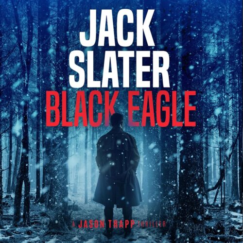 کتاب صوتی Black Eagle: Jason Trapp, Book 6 [انگلیسی]