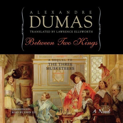 کتاب صوتی Between Two Kings: Or, Ten Years Later [انگلیسی]