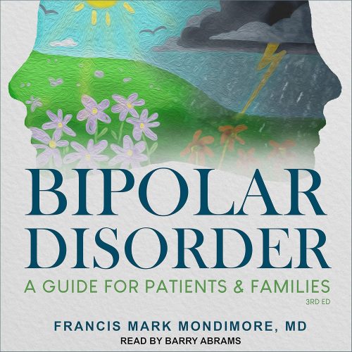 کتاب صوتی Bipolar Disorder (3rd Edition): A Guide for Patients and Families [انگلیسی]