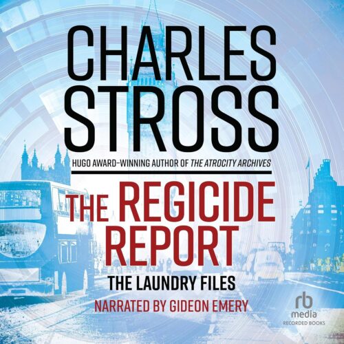 کتاب صوتی The Regicide Report: Laundry Files, Book 14 [انگلیسی]