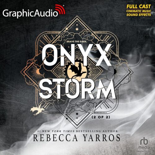 کتاب صوتی Onyx Storm (Part 2 of 2) (Dramatized Adaptation): The Empyrean, Book 3 [انگلیسی]