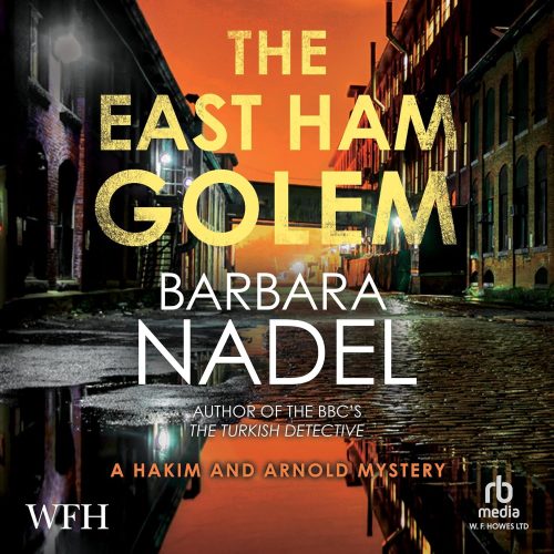 کتاب صوتی The East Ham Golem: Hakim & Arnold, Book 9 [انگلیسی]