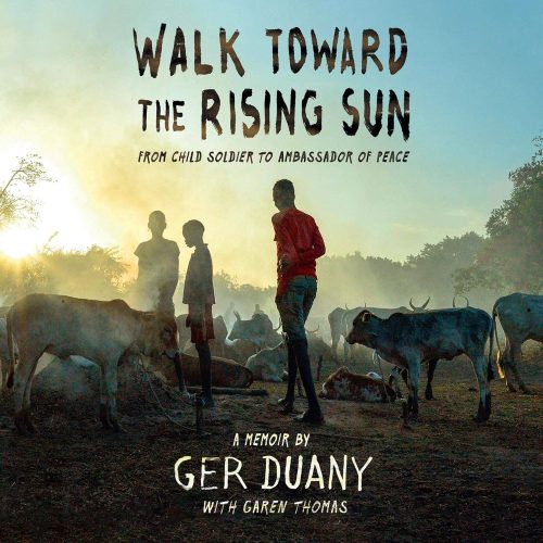 کتاب صوتی Walk Toward the Rising Sun: From Child Soldier to Ambassador of Peace [انگلیسی]