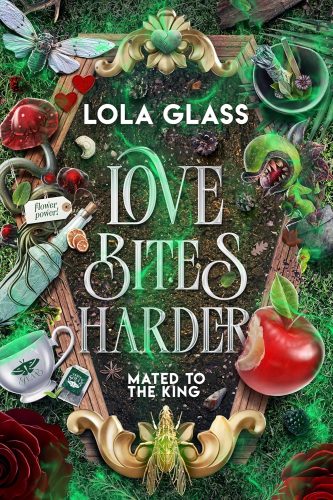کتاب صوتی Love Bites Harder (Mated to the King Book 3) [انگلیسی]