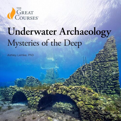 کتاب صوتی Underwater Archaeology: Mysteries of the Deep [انگلیسی]