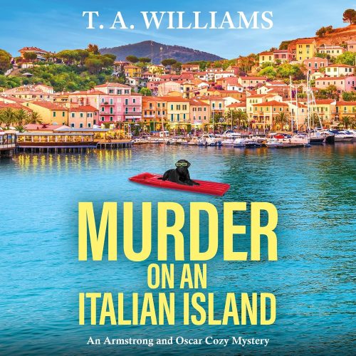 کتاب صوتی Murder on an Italian Island: Armstrong and Oscar, Book 12 [انگلیسی]
