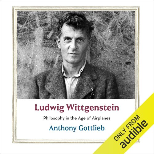 کتاب صوتی Ludwig Wittgenstein: Philosophy in the Age of Airplanes (The Jewish Lives Series) [انگلیسی]