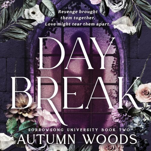 کتاب صوتی Daybreak: Sorrowsong University Book 2 [انگلیسی]