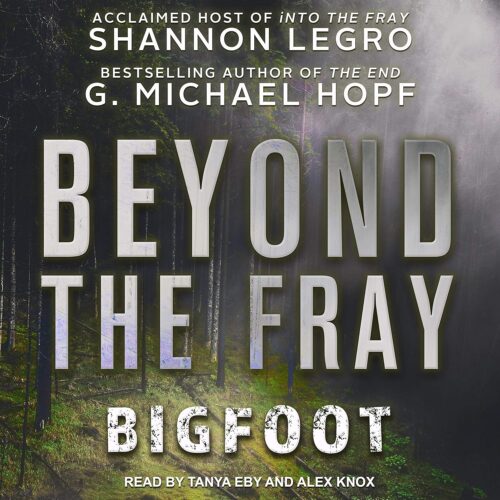 کتاب صوتی Beyond the Fray: Bigfoot [انگلیسی]