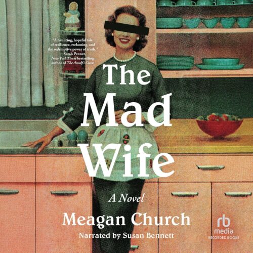 کتاب صوتی The Mad Wife: A Novel [انگلیسی]