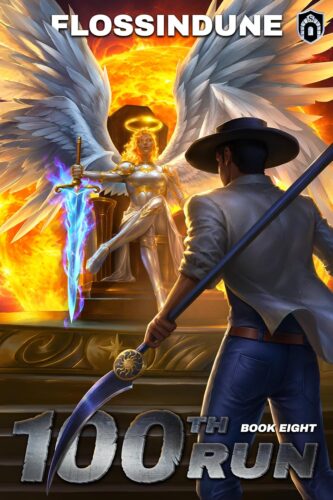 کتاب 100th Run – Book Eight: A Regressor’s LitRPG Adventure [انگلیسی]