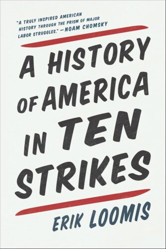 کتاب A History of America in Ten Strikes [انگلیسی]