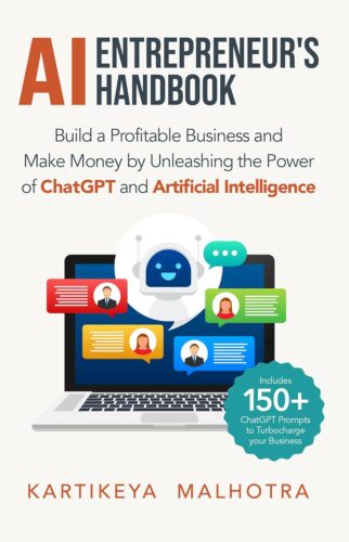 کتاب AI Entrepreneur’s Handbook: Build a Profitable Business and Make Money by Unleashing the Power of ChatGPT and Artificial Intelligence (Includes 150+ ChatGPT prompts to turbocharge your business) [انگلیسی]