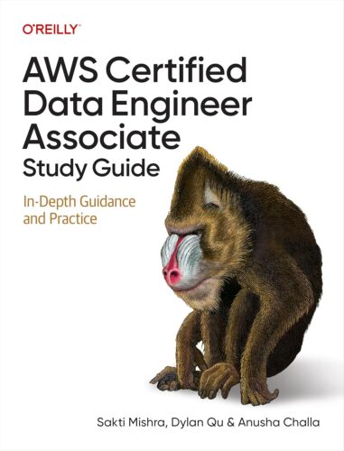 کتاب AWS Certified Data Engineer Associate Study Guide: In-Depth Guidance and Practice [انگلیسی]