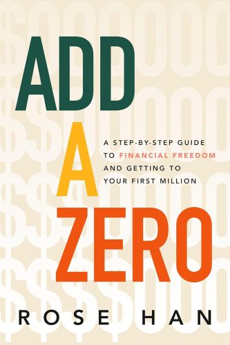 کتاب Add a Zero: A Step-by-Step Guide to Financial Freedom and Getting to Your First Million [انگلیسی]
