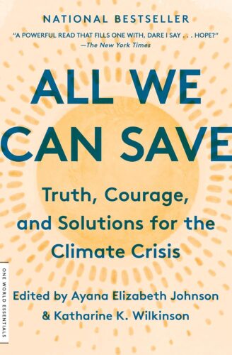 کتاب All We Can Save: Truth, Courage, and Solutions for the Climate Crisis (One World Essentials) [انگلیسی]