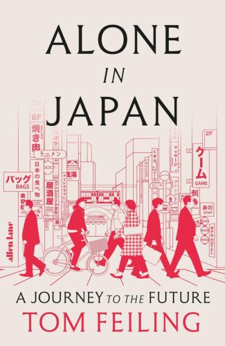 کتاب Alone in Japan: A Journey to the Future [انگلیسی]