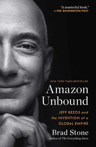 کتاب Amazon Unbound: Jeff Bezos and the Invention of a Global Empire [انگلیسی]