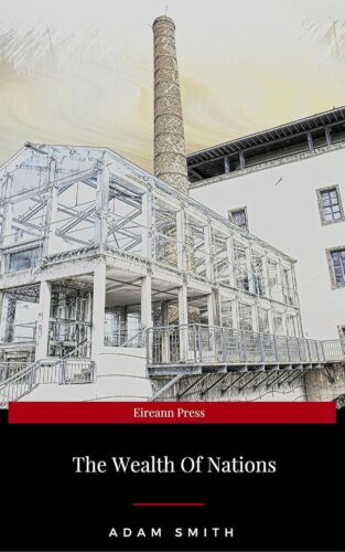 کتاب An Inquiry into the Nature and Causes of the Wealth of Nations (Crofts Classics) [انگلیسی]