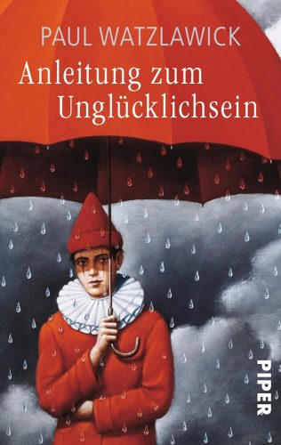کتاب Anleitung zum Unglücklichsein (German Edition) [آلمانی]