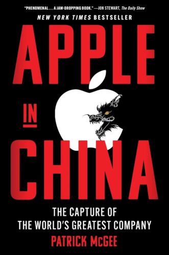 کتاب Apple in China: The Capture of the World’s Greatest Company [انگلیسی]