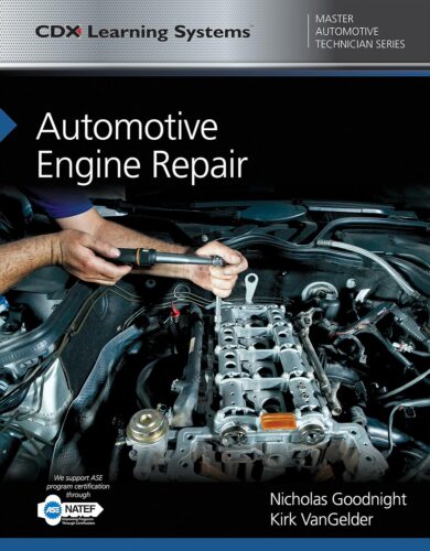 کتاب Automotive Engine Repair: CDX Master Automotive Technician Series [انگلیسی]
