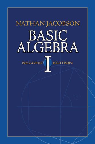 کتاب Basic Algebra I: Second Edition [انگلیسی]
