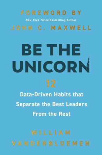 کتاب Be the Unicorn: 12 Data-Driven Habits that Separate the Best Leaders from the Rest [انگلیسی]