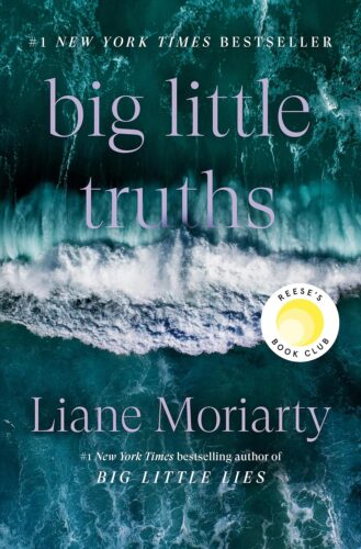 کتاب Big Little Truths: Reese’s Book Club: A Novel: The Sequel to Big Little Lies [انگلیسی]