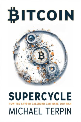 کتاب Bitcoin Supercycle: How the Crypto Calendar Can Make You Rich [انگلیسی]