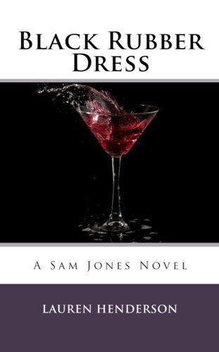 کتاب Black Rubber Dress (A Sam Jones Novel) [انگلیسی]