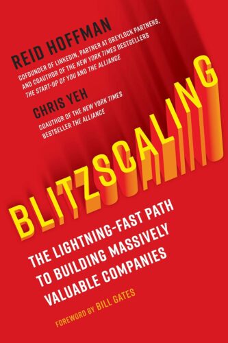 کتاب Blitzscaling: The Lightning-Fast Path to Building Massively Valuable Companies [انگلیسی]