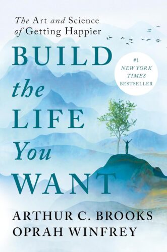 کتاب Build the Life You Want: The Art and Science of Getting Happier [انگلیسی]