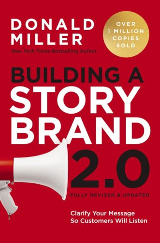 کتاب Building a StoryBrand 2.0: Clarify Your Message So Customers Will Listen [انگلیسی]