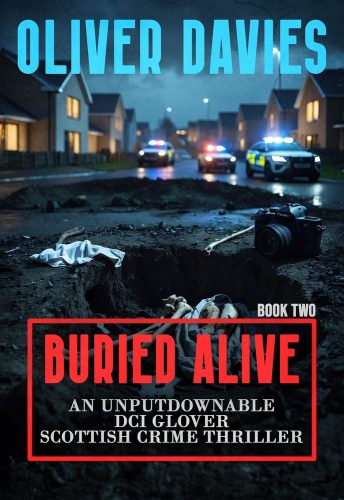 کتاب Buried Alive (DI Glover Scottish Crime Thriller Book 2) [انگلیسی]