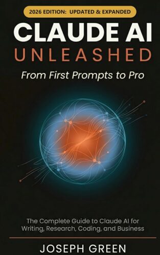 کتاب CLAUDE AI UNLEASHED From First Prompts to Pro : The Complete Guide to Claude AI for Writing, Research, Coding, and Business (The Claude AI Mastery Series Book 1) [انگلیسی]