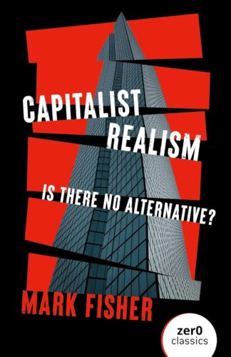 کتاب Capitalist Realism: Is There No Alternative? [انگلیسی]