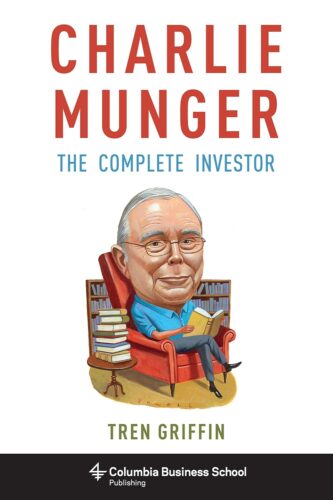 کتاب Charlie Munger: The Complete Investor (Columbia Business School Publishing) [انگلیسی]