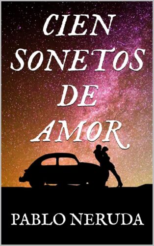 کتاب Cien Sonetos de Amor (Spanish Edition) [اسپانیایی]
