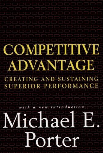 کتاب Competitive Advantage: Creating and Sustaining Superior Performance [انگلیسی]