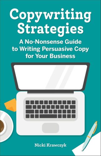 کتاب Copywriting Strategies: A No-Nonsense Guide to Writing Persuasive Copy for Your Business [انگلیسی]
