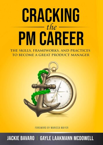 کتاب Cracking the PM Career: The Skills, Frameworks, and Practices To Become a Great Product Manager (Cracking the Interview & Career) [انگلیسی]