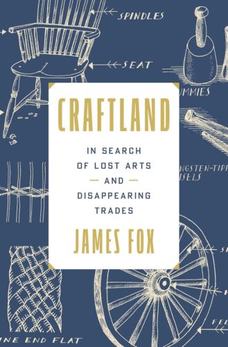 کتاب Craftland: In Search of Lost Arts and Disappearing Trades [انگلیسی]