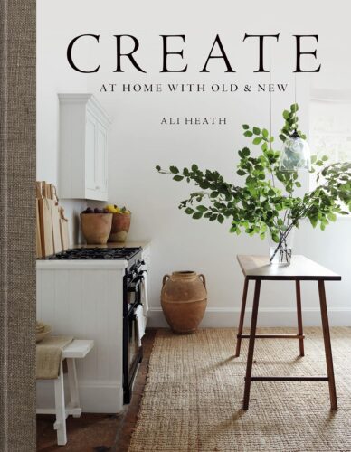 کتاب Create: At Home with Old & New [انگلیسی]