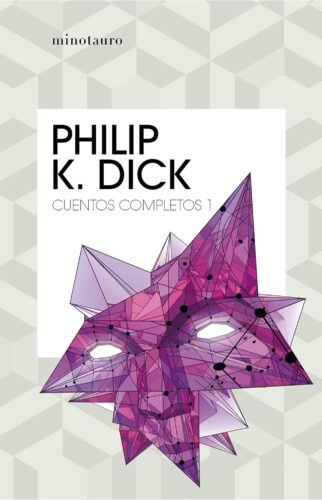 کتاب Cuentos completos I (Philip K. Dick ) (Spanish Edition) [اسپانیایی]