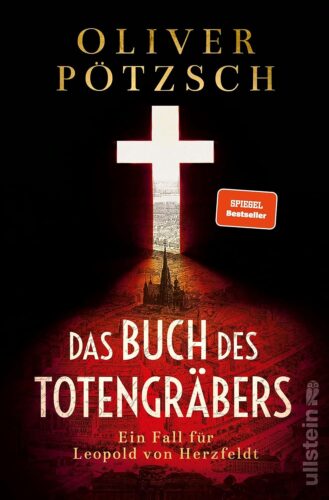 کتاب Das Buch des Totengräbers: Ein Fall für Leopold von Herzfeldt | Temporeicher Krimi im Wien der Jahrhundertwende (Die Totengräber-Serie 1) (German Edition) [آلمانی]