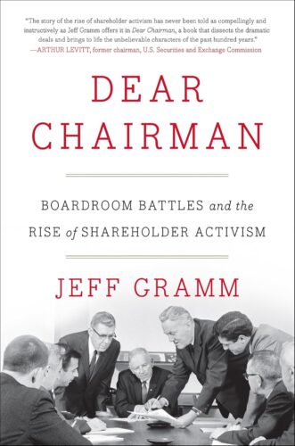 کتاب Dear Chairman: Boardroom Battles and the Rise of Shareholder Activism [انگلیسی]