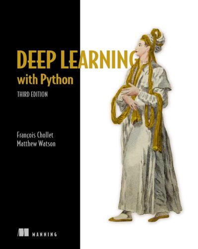 کتاب Deep Learning with Python, Third Edition [انگلیسی]